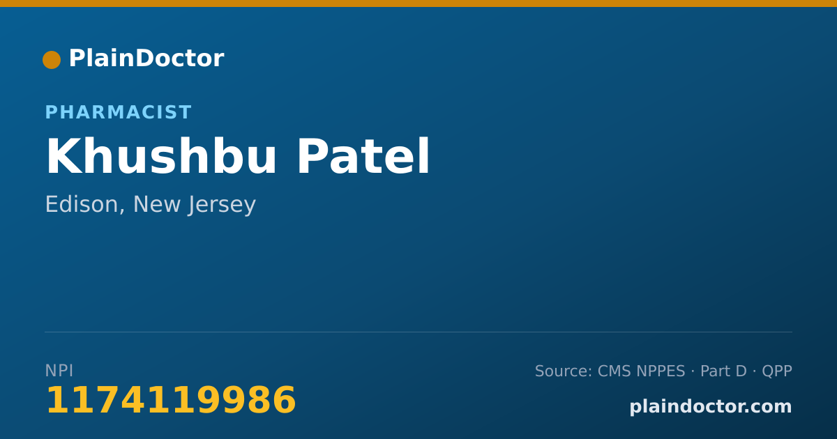 Shareable card for Khushbu Patel - Pharmacist, Edison, NJ