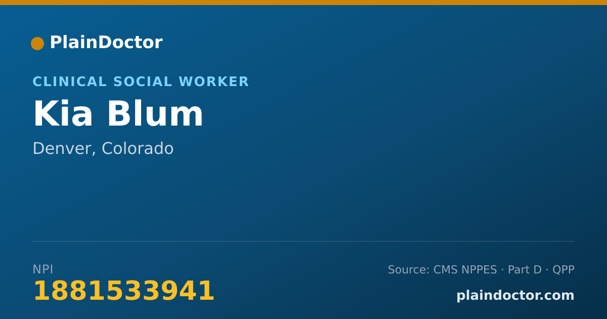 Shareable card for Kia Blum - Clinical Social Worker, Denver, CO