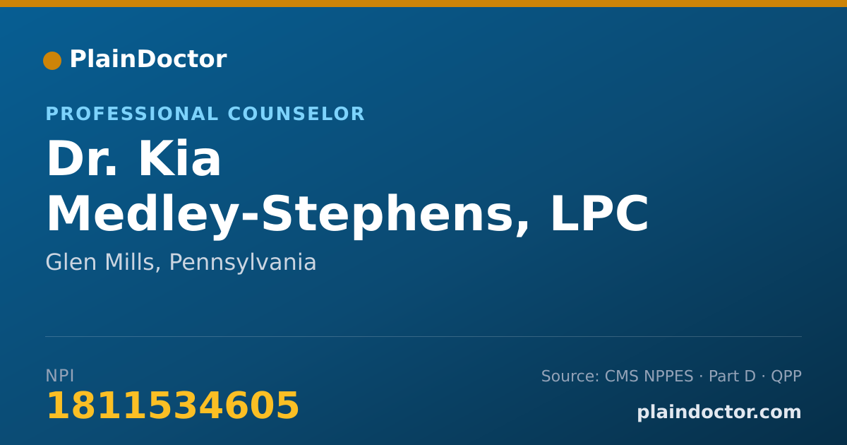 Shareable card for Kia Medley-Stephens, LPC - Professional Counselor, Glen Mills, PA