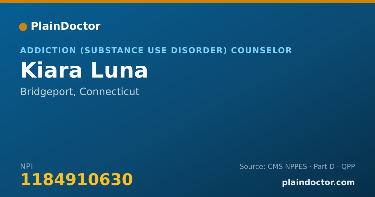 Shareable card for Kiara Luna - Addiction (Substance Use Disorder) Counselor, Bridgeport, CT