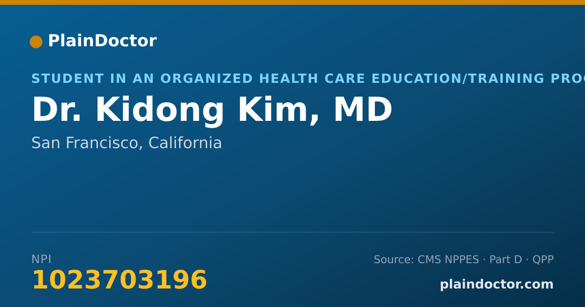 Shareable card for Kidong Kim, MD - Student in an Organized Health Care Education/Training Program, San Francisco, CA
