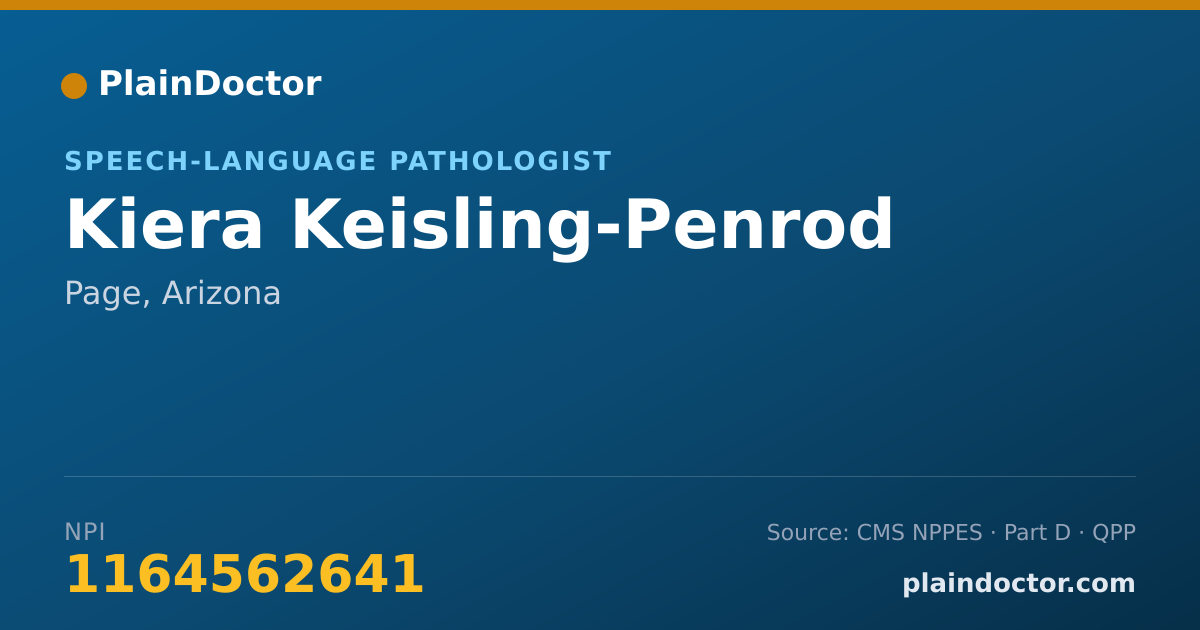 Shareable card for Kiera Keisling-Penrod - Speech-Language Pathologist, Page, AZ