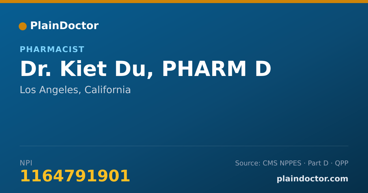 Shareable card for Kiet Du, PHARM D - Pharmacist, Los Angeles, CA