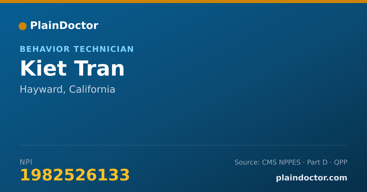 Shareable card for Kiet Tran - Behavior Technician, Hayward, CA