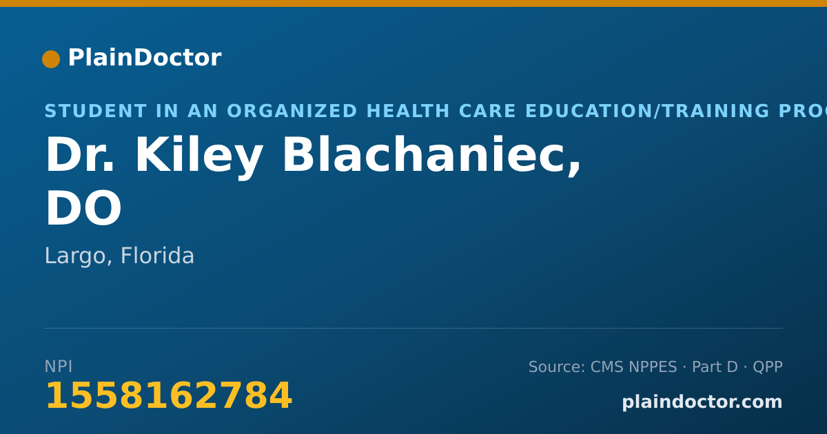 Shareable card for Kiley Blachaniec, DO - Student in an Organized Health Care Education/Training Program, Largo, FL