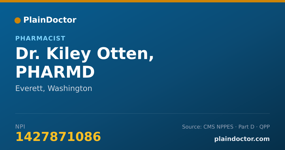 Shareable card for Kiley Otten, PHARMD - Pharmacist, Everett, WA