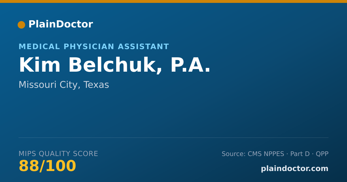 Shareable card for Kim Belchuk, P.A. - Medical Physician Assistant, Missouri City, TX
