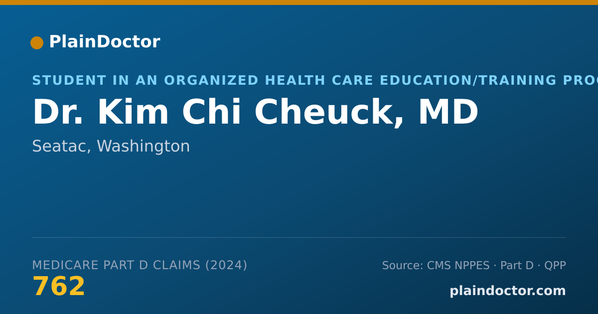Shareable card for Kim Chi Cheuck, MD - Student in an Organized Health Care Education/Training Program, Seatac, WA