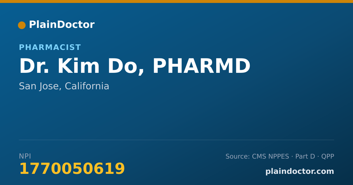 Shareable card for Kim Do, PHARMD - Pharmacist, San Jose, CA