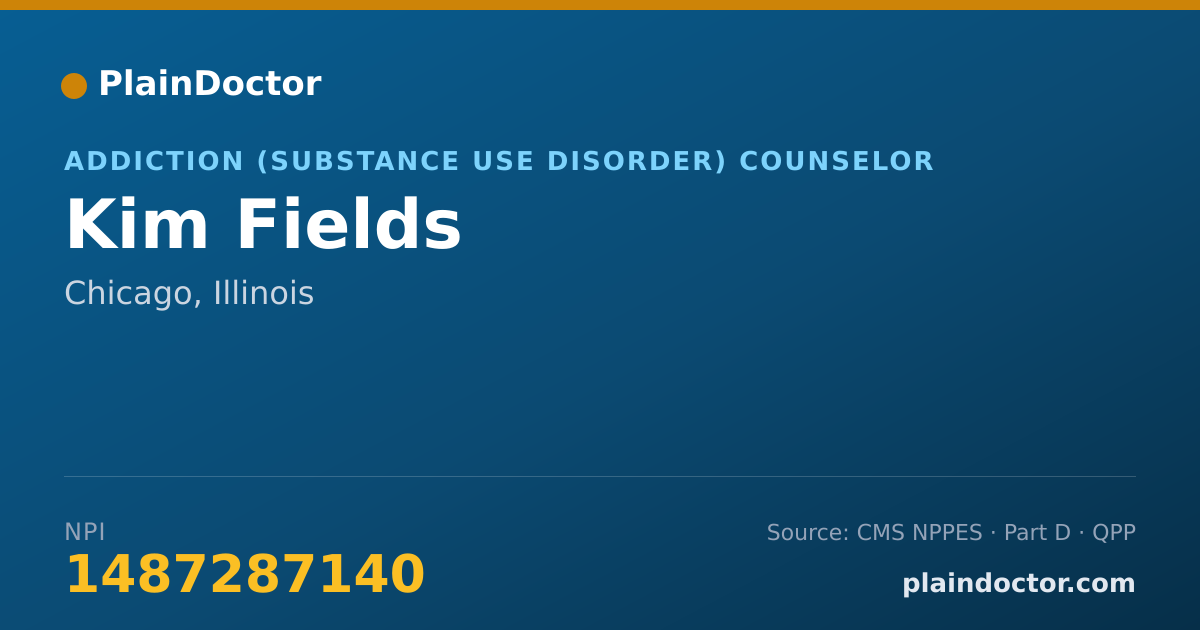 Shareable card for Kim Fields - Addiction (Substance Use Disorder) Counselor, Chicago, IL