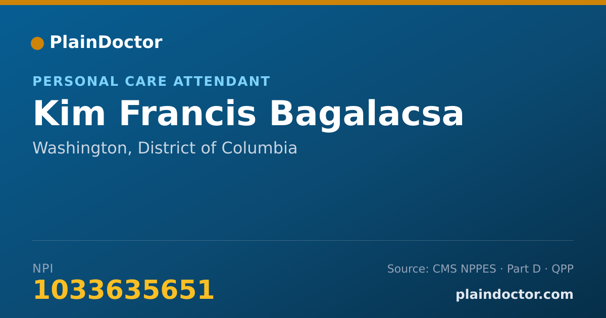 Shareable card for Kim Francis Bagalacsa - Personal Care Attendant, Washington, DC