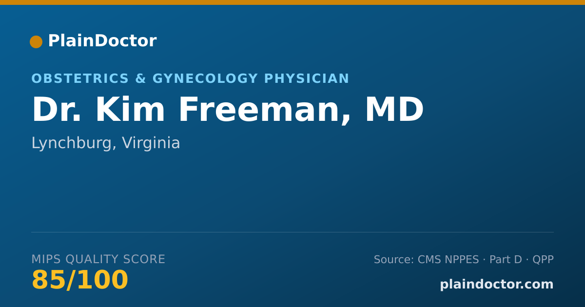 Shareable card for Kim Freeman, MD - Obstetrics & Gynecology Physician, Lynchburg, VA
