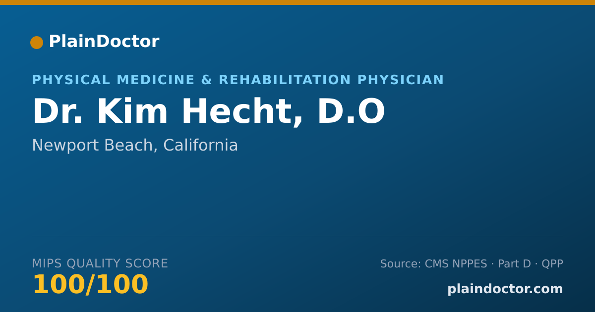 Shareable card for Kim Hecht, D.O - Physical Medicine & Rehabilitation Physician, Newport Beach, CA