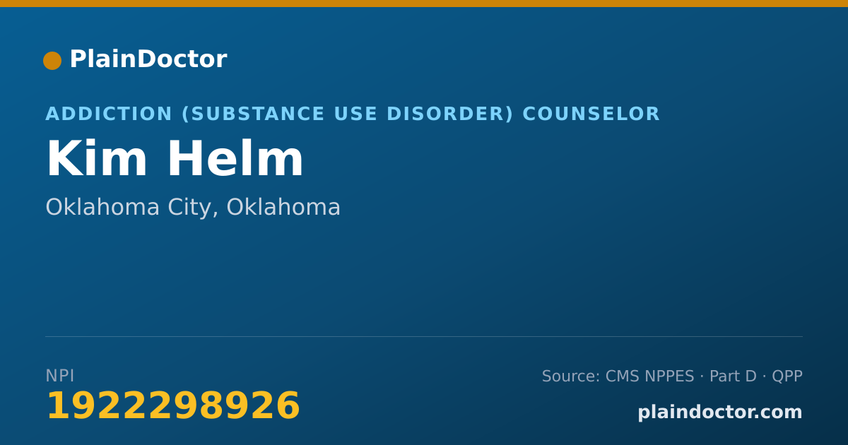 Shareable card for Kim Helm - Addiction (Substance Use Disorder) Counselor, Oklahoma City, OK