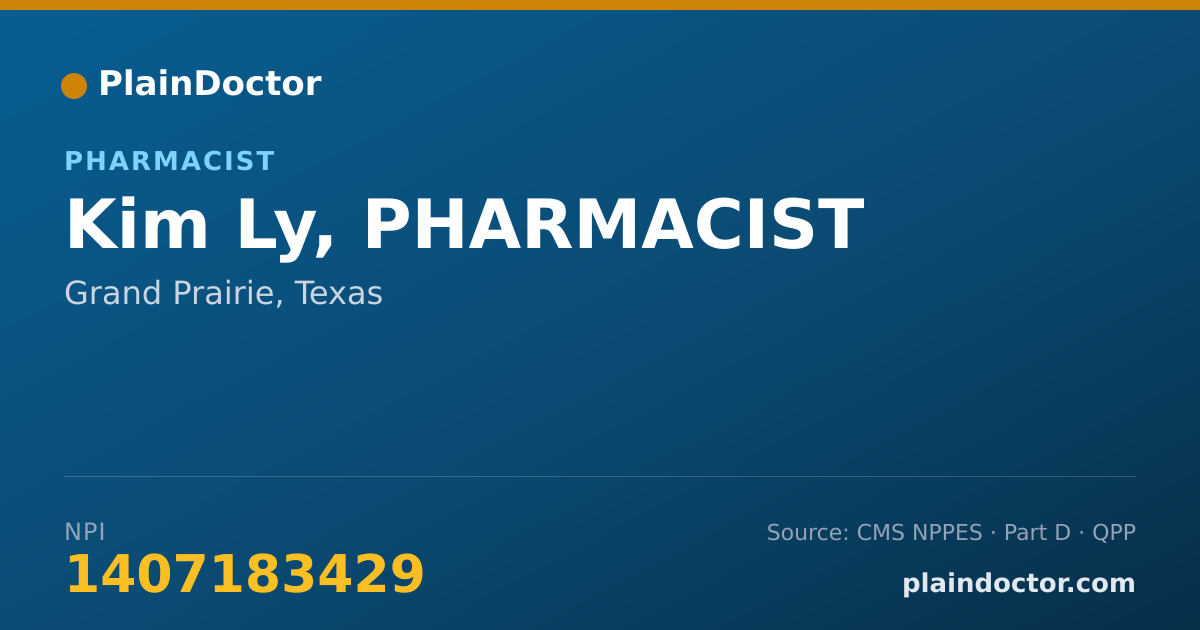 Shareable card for Kim Ly, PHARMACIST - Pharmacist, Grand Prairie, TX