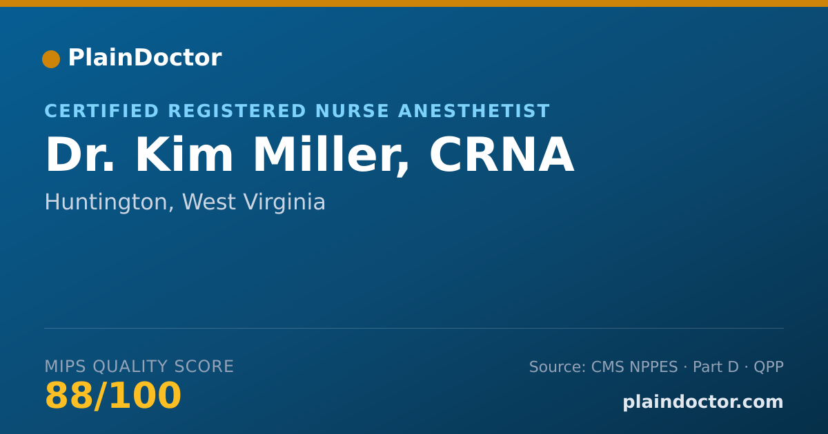 Shareable card for Kim Miller, CRNA - Certified Registered Nurse Anesthetist, Huntington, WV