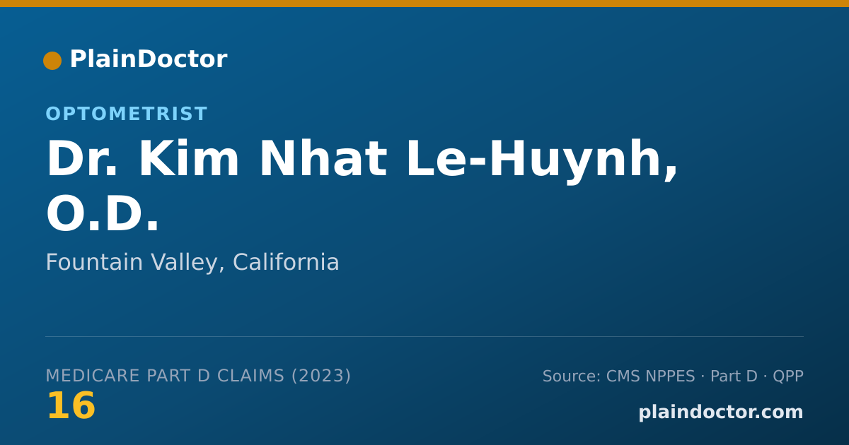 Shareable card for Kim Nhat Le-Huynh, O.D. - Optometrist, Fountain Valley, CA
