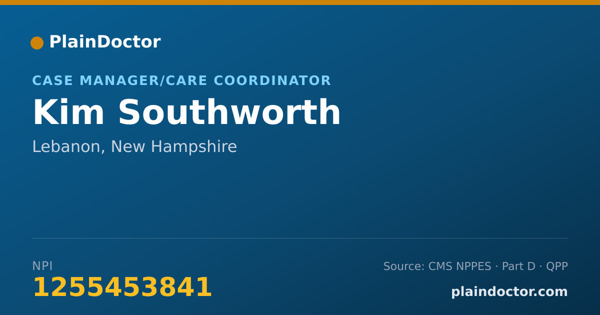 Shareable card for Kim Southworth - Case Manager/Care Coordinator, Lebanon, NH
