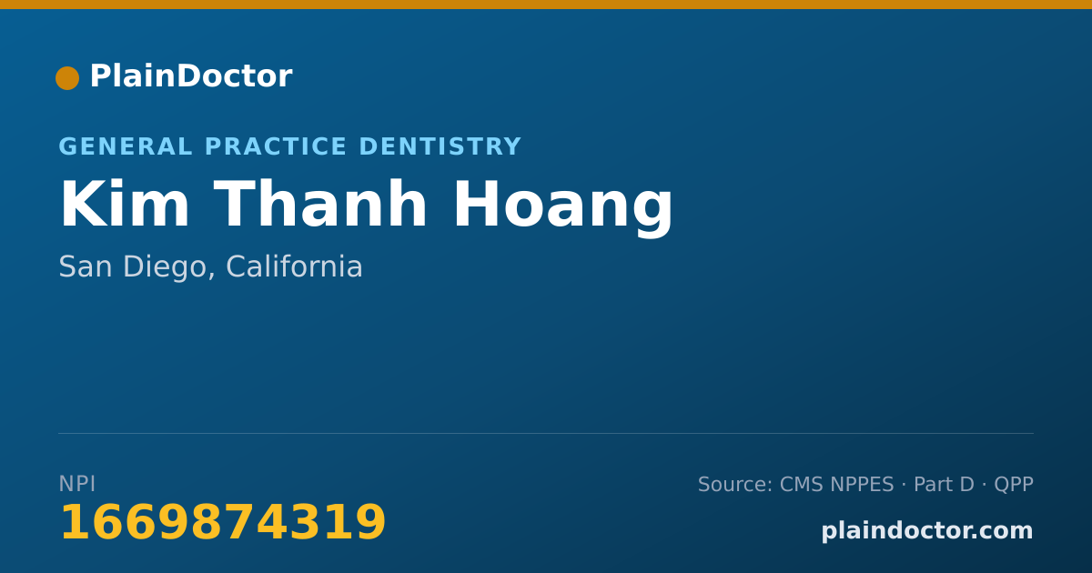 Shareable card for Kim Thanh Hoang - General Practice Dentistry, San Diego, CA