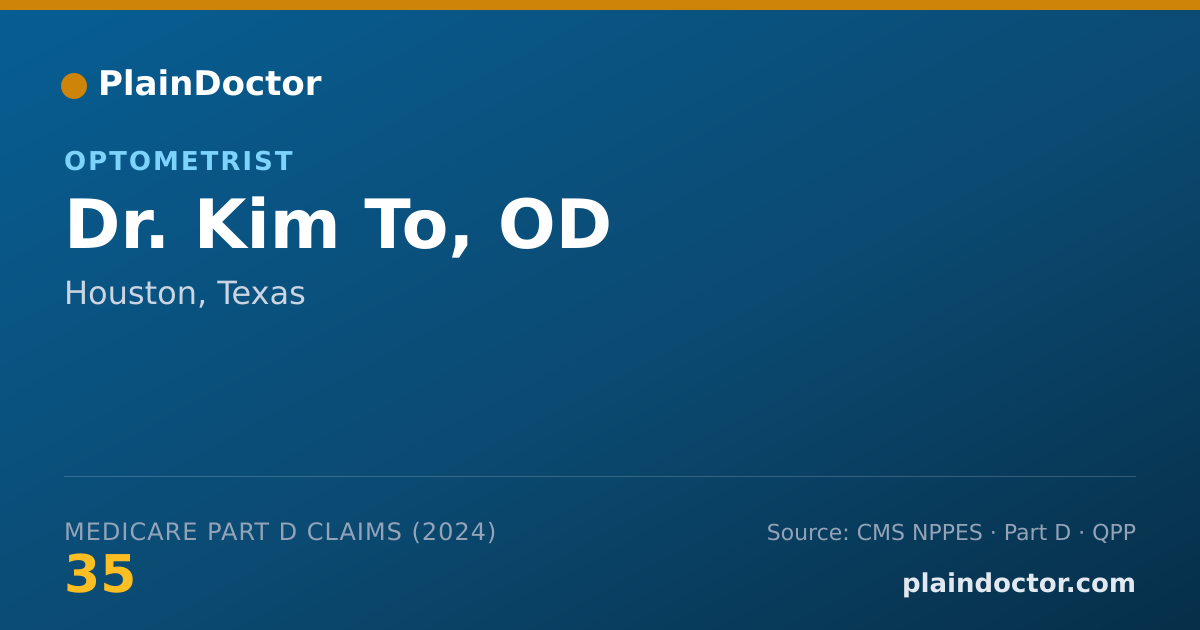 Shareable card for Kim To, OD - Optometrist, Houston, TX