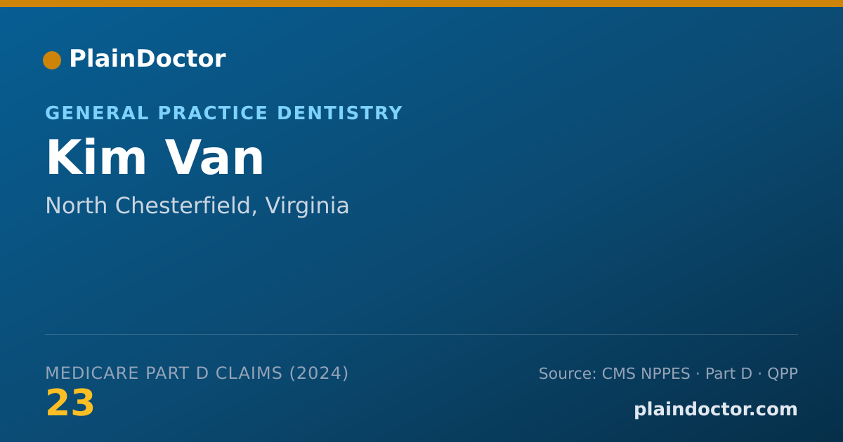 Shareable card for Kim Van - General Practice Dentistry, North Chesterfield, VA