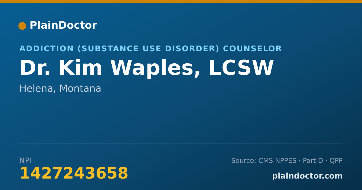 Shareable card for Kim Waples, LCSW - Addiction (Substance Use Disorder) Counselor, Helena, MT