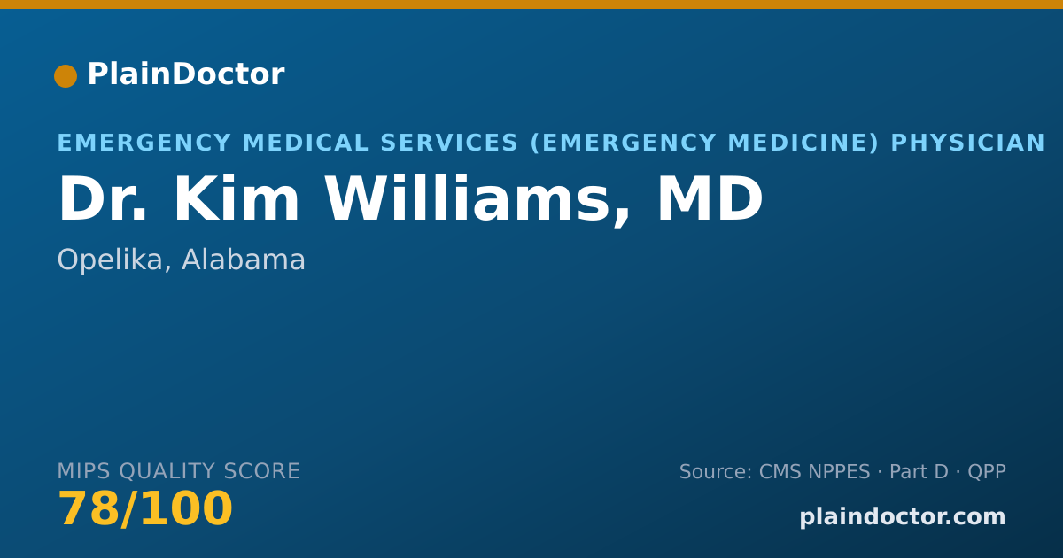 Shareable card for Kim Williams, MD - Emergency Medical Services (Emergency Medicine) Physician, Opelika, AL