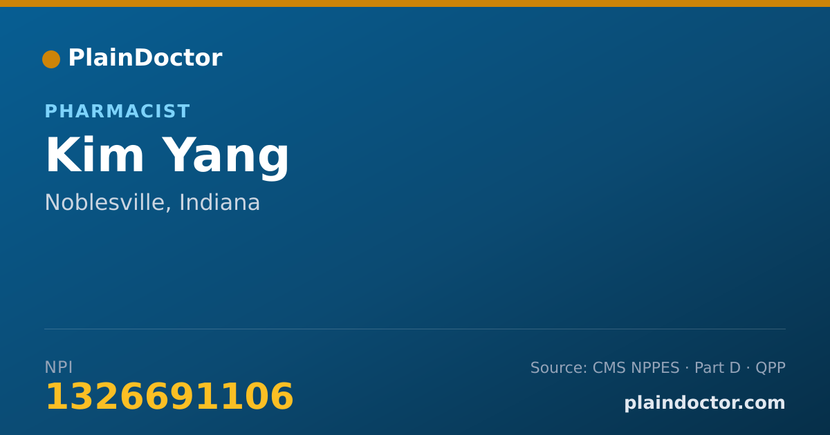 Shareable card for Kim Yang - Pharmacist, Noblesville, IN