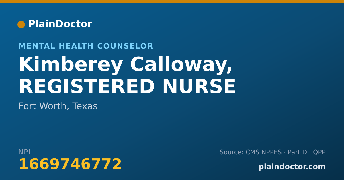 Shareable card for Kimberey Calloway, REGISTERED NURSE - Mental Health Counselor, Fort Worth, TX