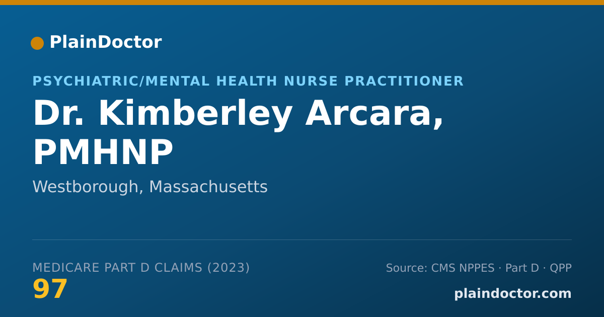 Shareable card for Kimberley Arcara, PMHNP - Psychiatric/Mental Health Nurse Practitioner, Westborough, MA