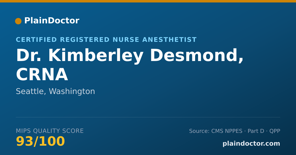 Shareable card for Kimberley Desmond, CRNA - Certified Registered Nurse Anesthetist, Seattle, WA