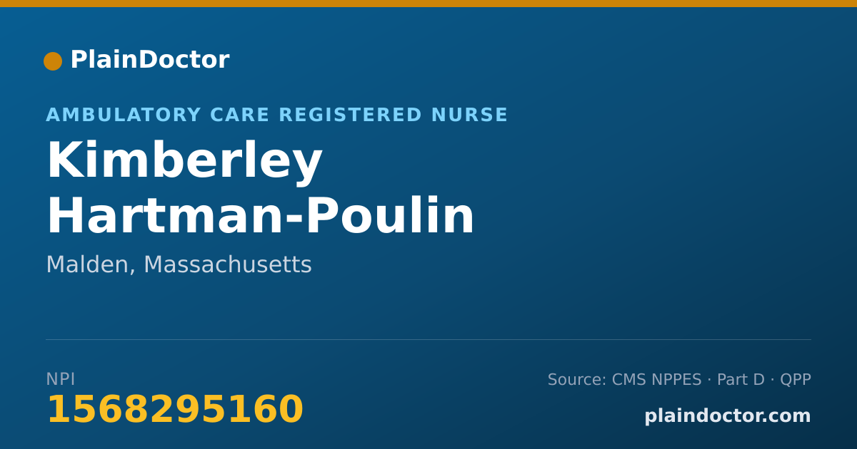 Shareable card for Kimberley Hartman-Poulin - Ambulatory Care Registered Nurse, Malden, MA