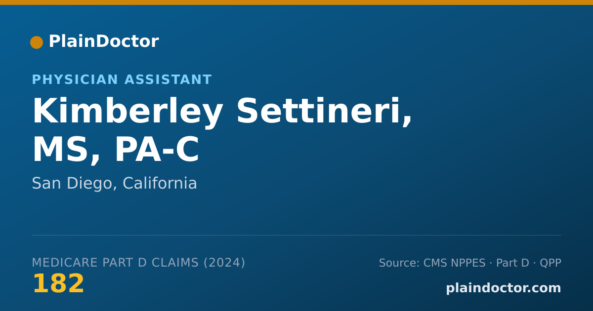 Shareable card for Kimberley Settineri, MS, PA-C - Physician Assistant, San Diego, CA