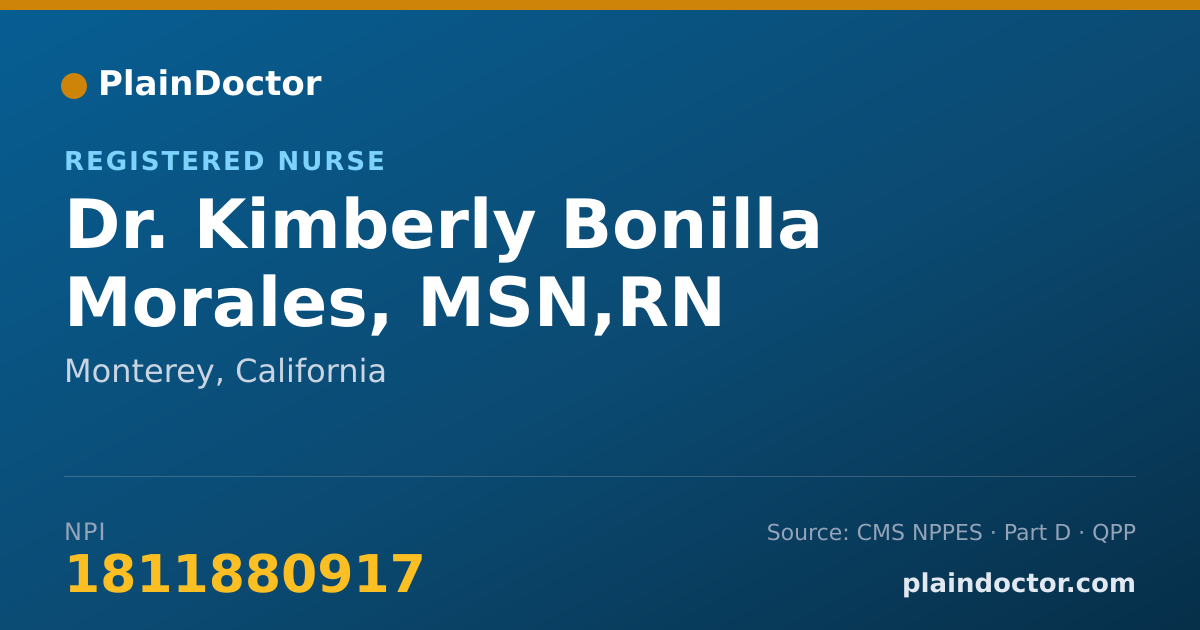 Shareable card for Kimberly Bonilla Morales, MSN,RN - Registered Nurse, Monterey, CA