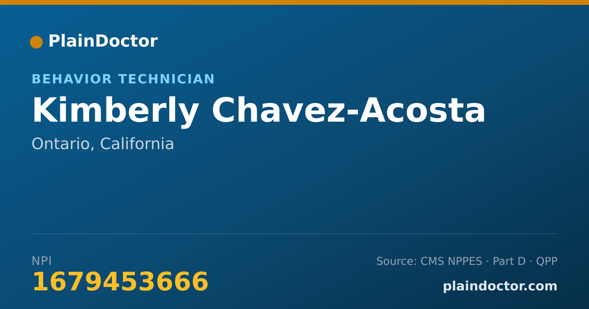 Shareable card for Kimberly Chavez-Acosta - Behavior Technician, Ontario, CA