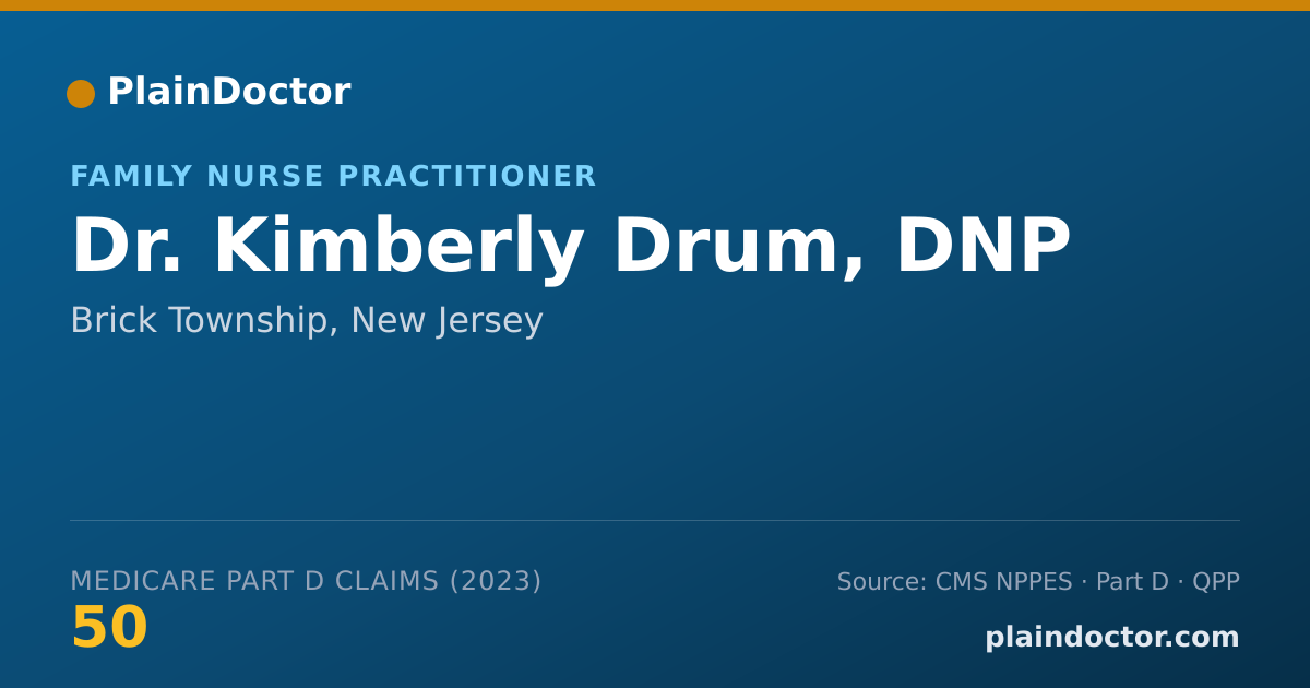 Shareable card for Kimberly Drum, DNP - Family Nurse Practitioner, Brick Township, NJ