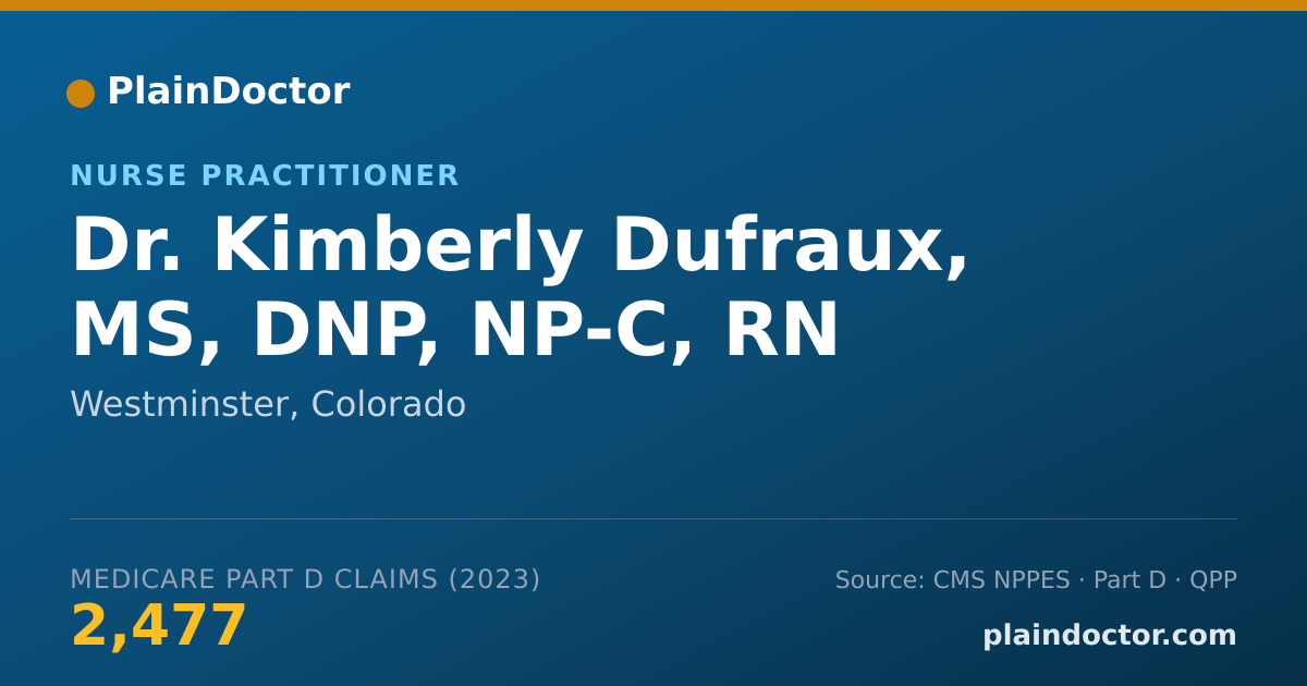 Shareable card for Kimberly Dufraux, MS, DNP, NP-C, RN - Nurse Practitioner, Westminster, CO