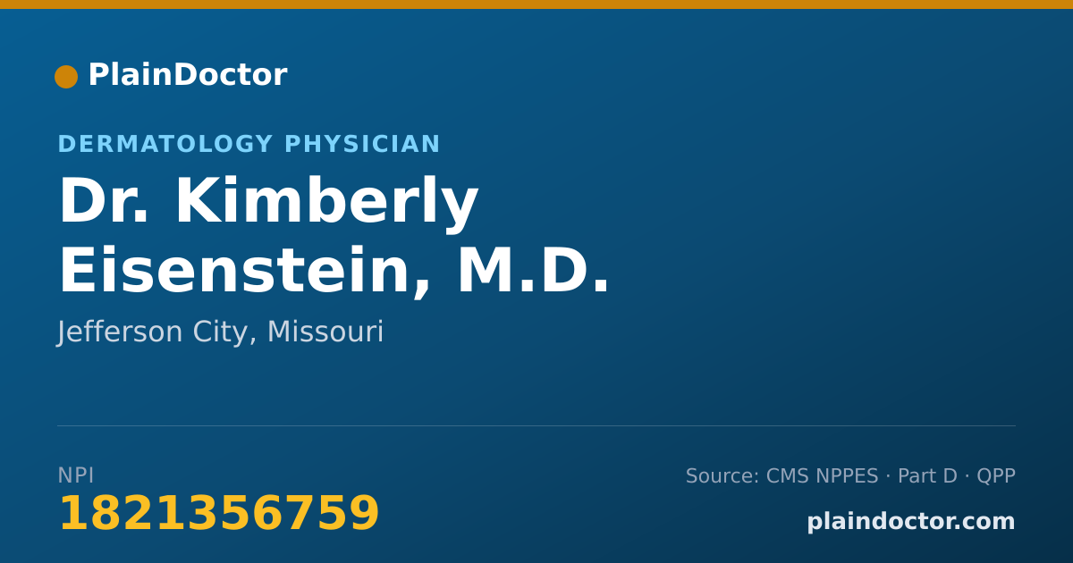 Shareable card for Kimberly Eisenstein, M.D. - Dermatology Physician, Jefferson City, MO