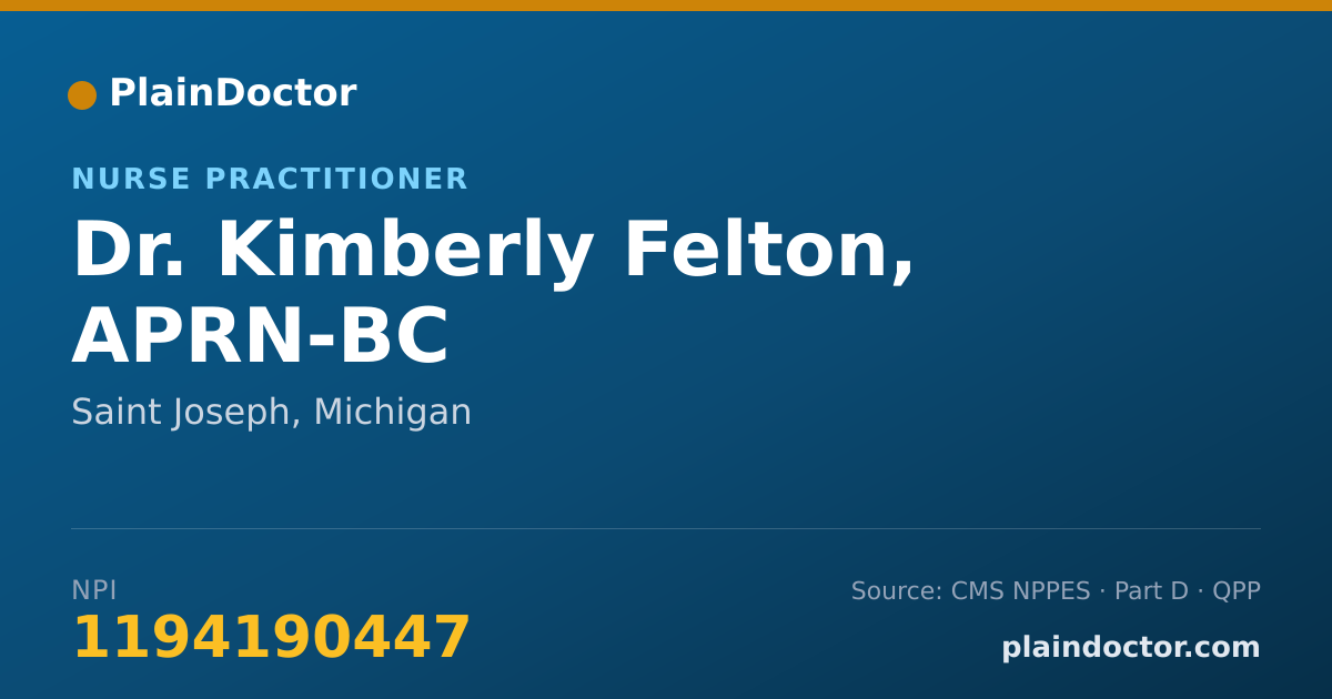 Shareable card for Kimberly Felton, APRN-BC - Nurse Practitioner, Saint Joseph, MI