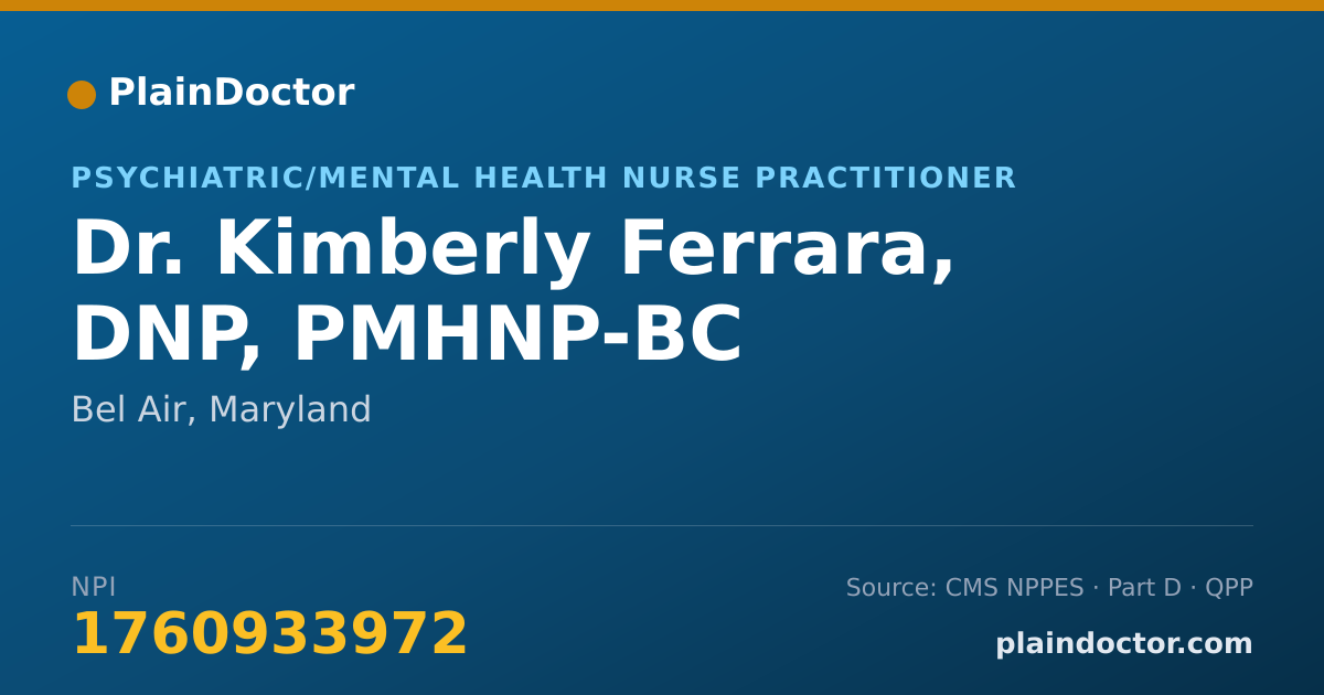 Shareable card for Kimberly Ferrara, DNP, PMHNP-BC - Psychiatric/Mental Health Nurse Practitioner, Bel Air, MD