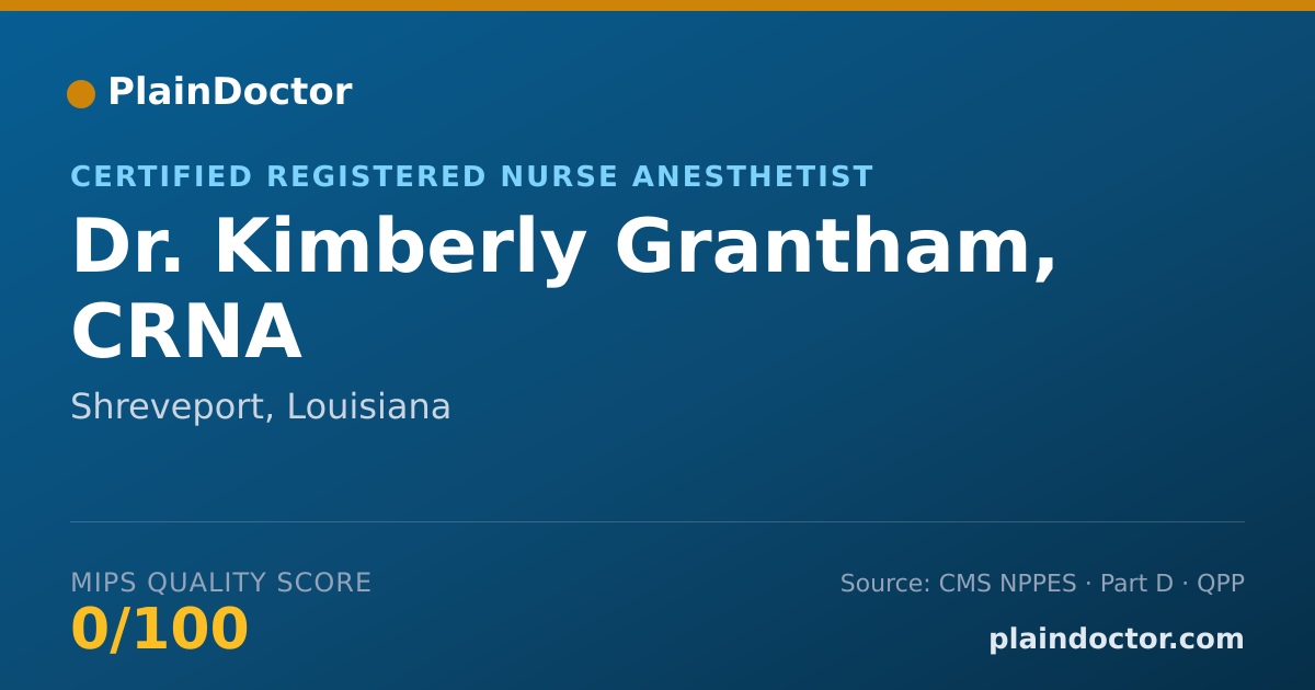 Shareable card for Kimberly Grantham, CRNA - Certified Registered Nurse Anesthetist, Shreveport, LA