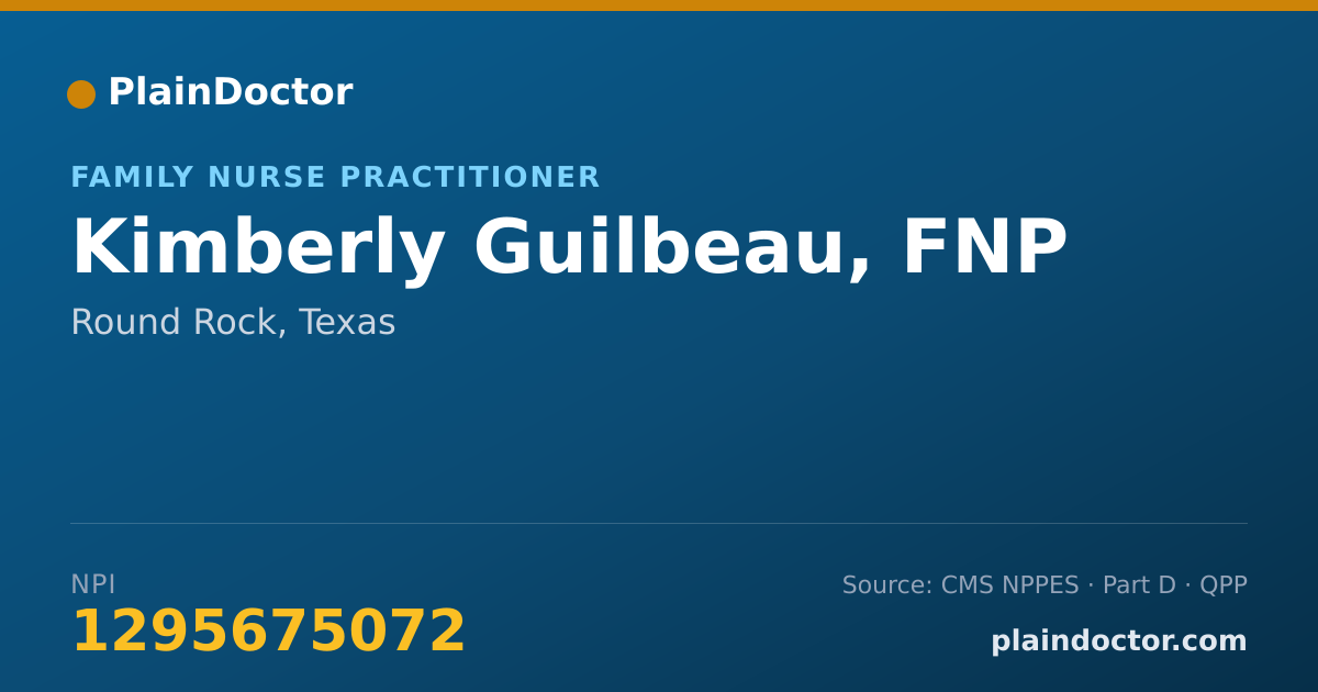 Shareable card for Kimberly Guilbeau, FNP - Family Nurse Practitioner, Round Rock, TX