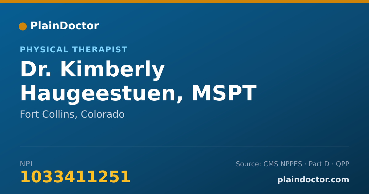 Shareable card for Kimberly Haugeestuen, MSPT - Physical Therapist, Fort Collins, CO