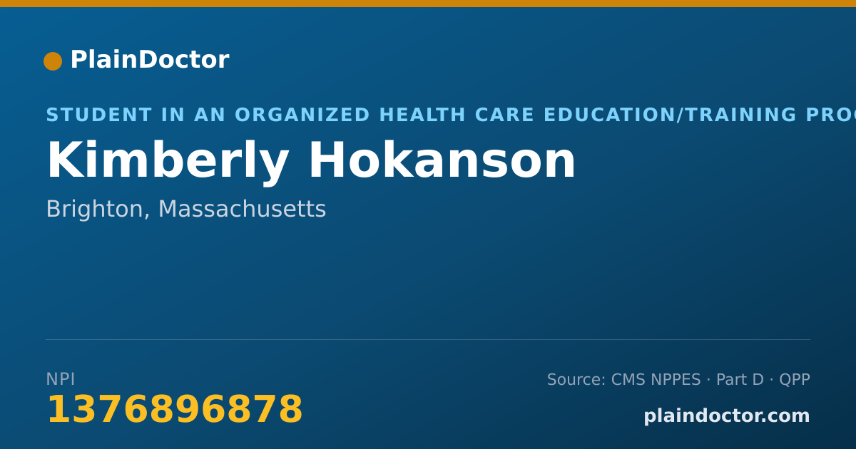Shareable card for Kimberly Hokanson - Student in an Organized Health Care Education/Training Program, Brighton, MA