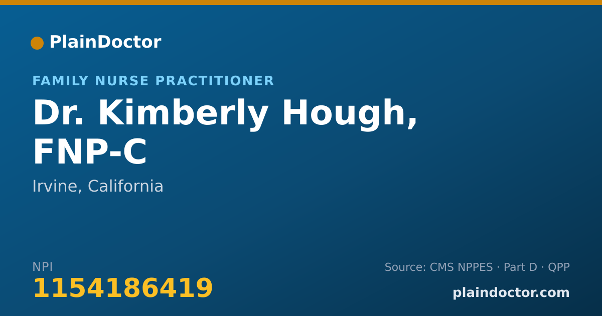 Shareable card for Kimberly Hough, FNP-C - Family Nurse Practitioner, Irvine, CA