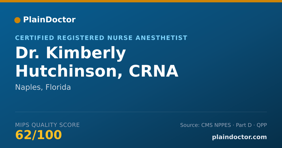 Shareable card for Kimberly Hutchinson, CRNA - Certified Registered Nurse Anesthetist, Naples, FL