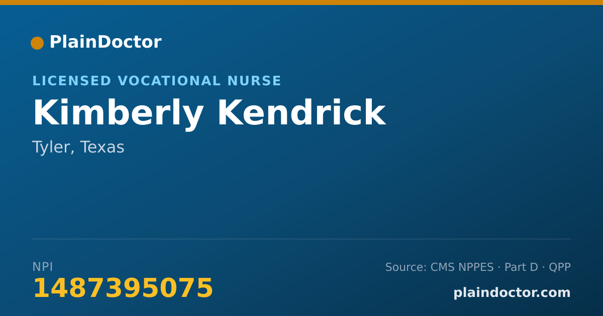 Shareable card for Kimberly Kendrick - Licensed Vocational Nurse, Tyler, TX