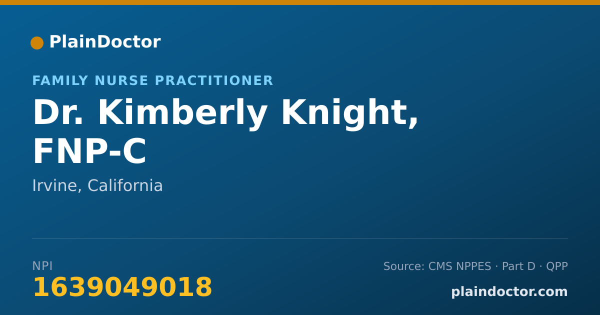 Shareable card for Kimberly Knight, FNP-C - Family Nurse Practitioner, Irvine, CA