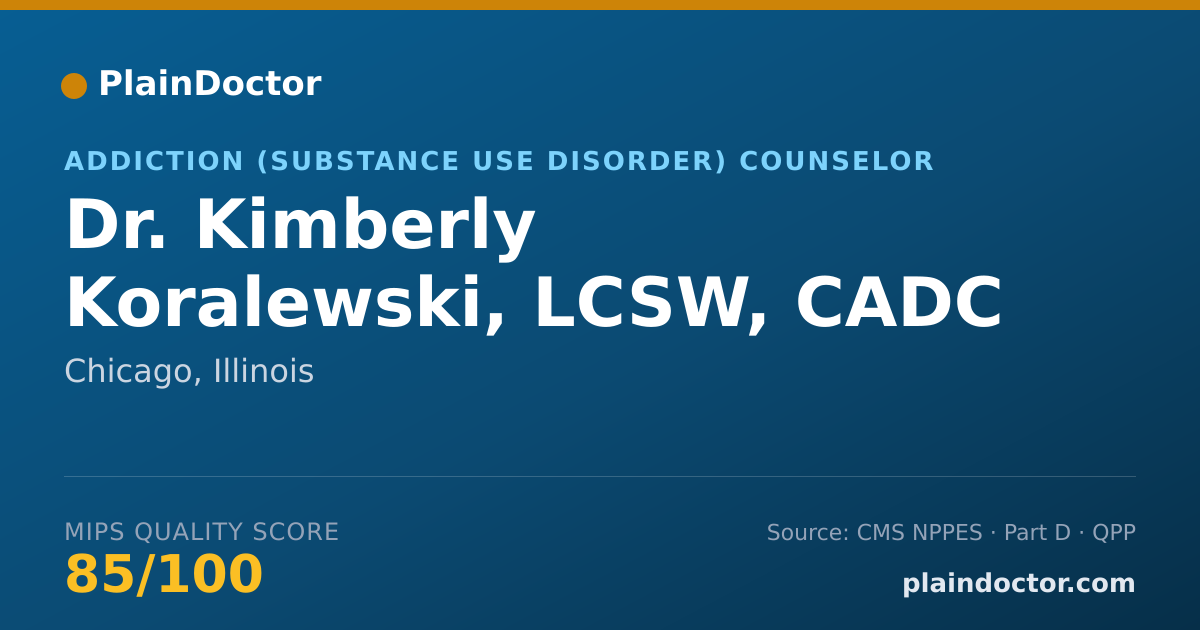 Shareable card for Kimberly Koralewski, LCSW, CADC - Addiction (Substance Use Disorder) Counselor, Chicago, IL
