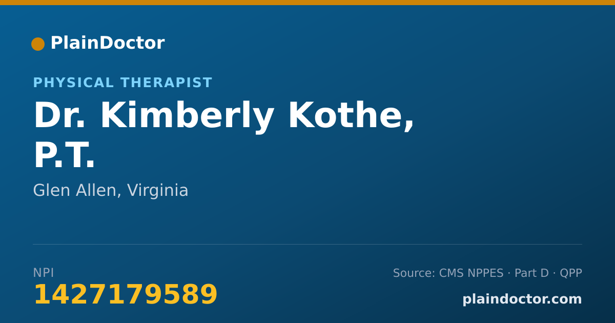 Shareable card for Kimberly Kothe, P.T. - Physical Therapist, Glen Allen, VA